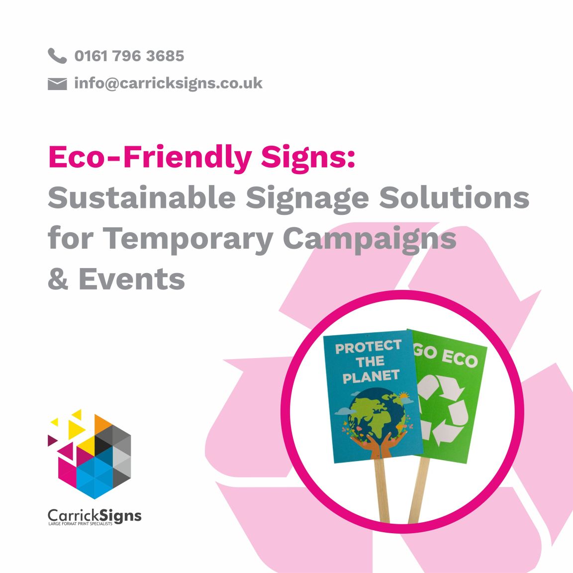 Eco-Friendly Signs: Sustainable Signage Solutions for Temporary Campaigns & Events
