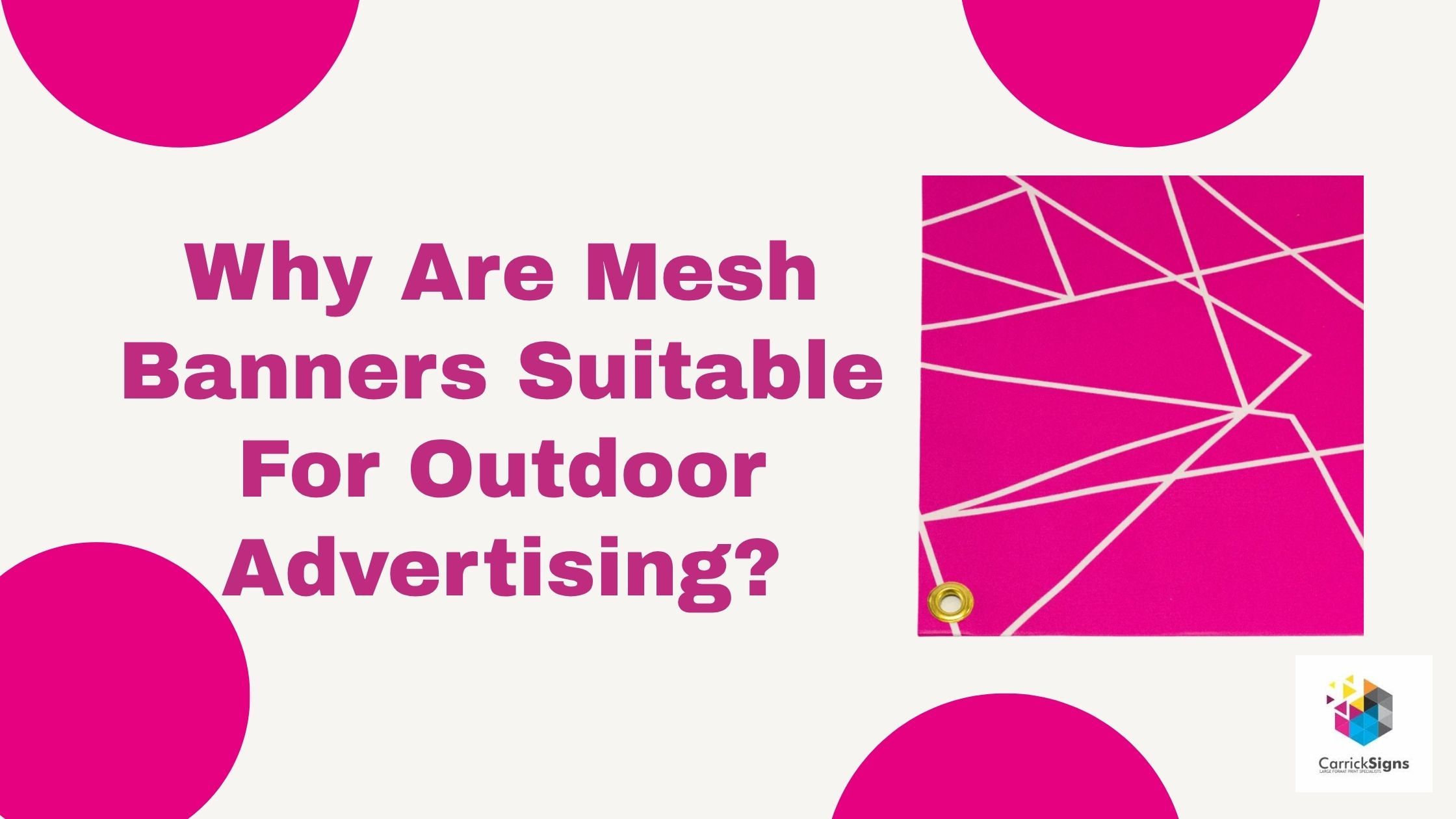 Mesh Banners for Outdoor Advertising. Benefits, Uses & Printing Guide