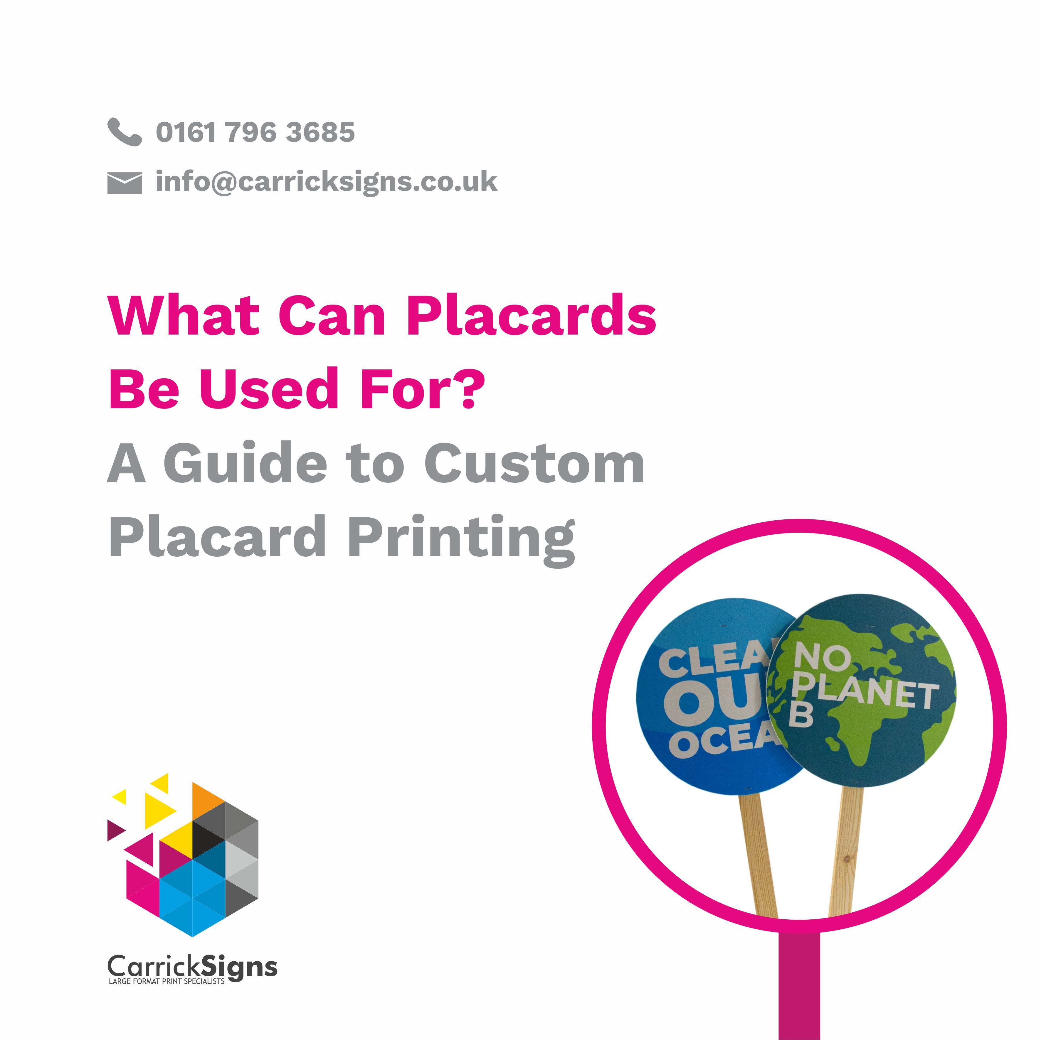 What Can Placards Be Used For A Guide to Custom Placard Printing