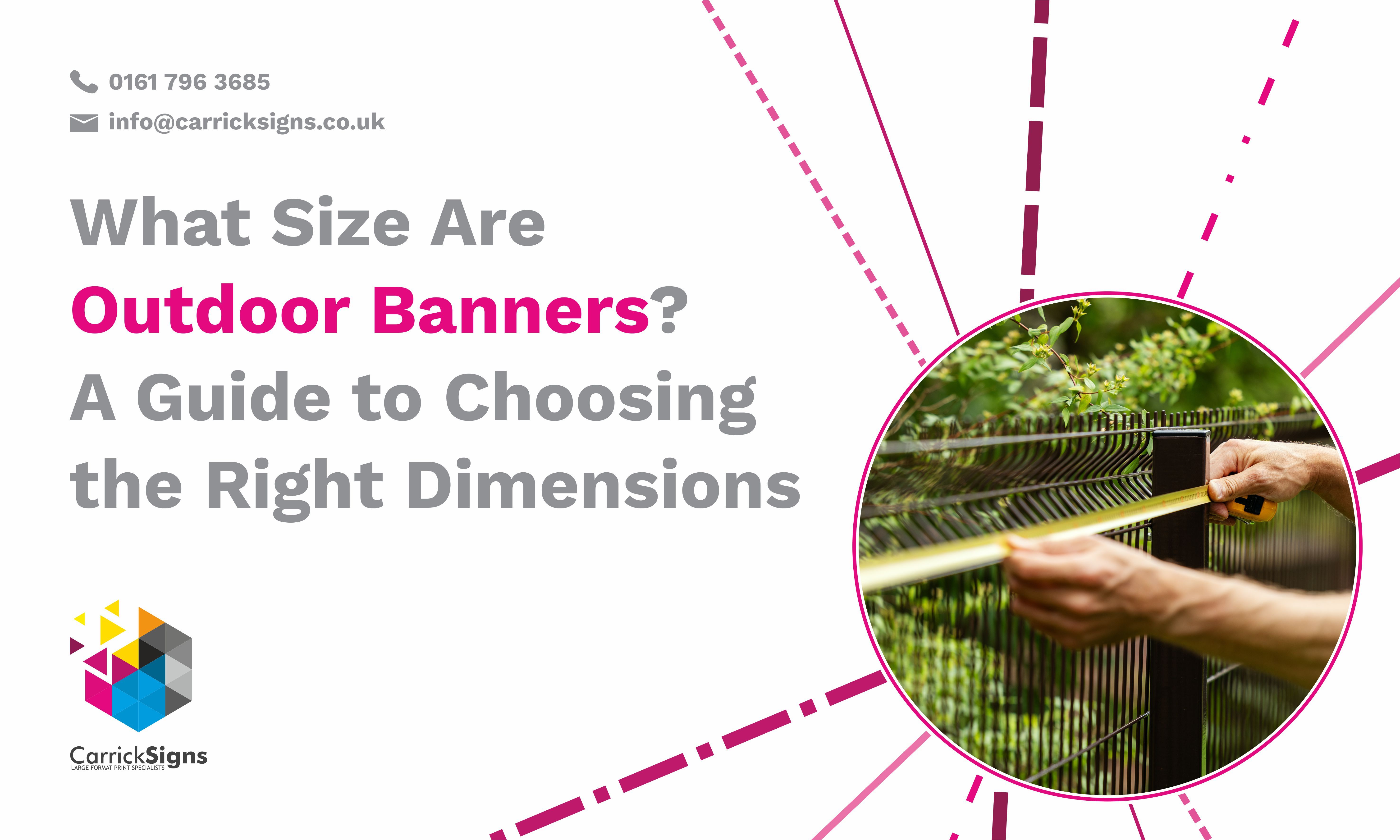 What size are Outdoor Banners?