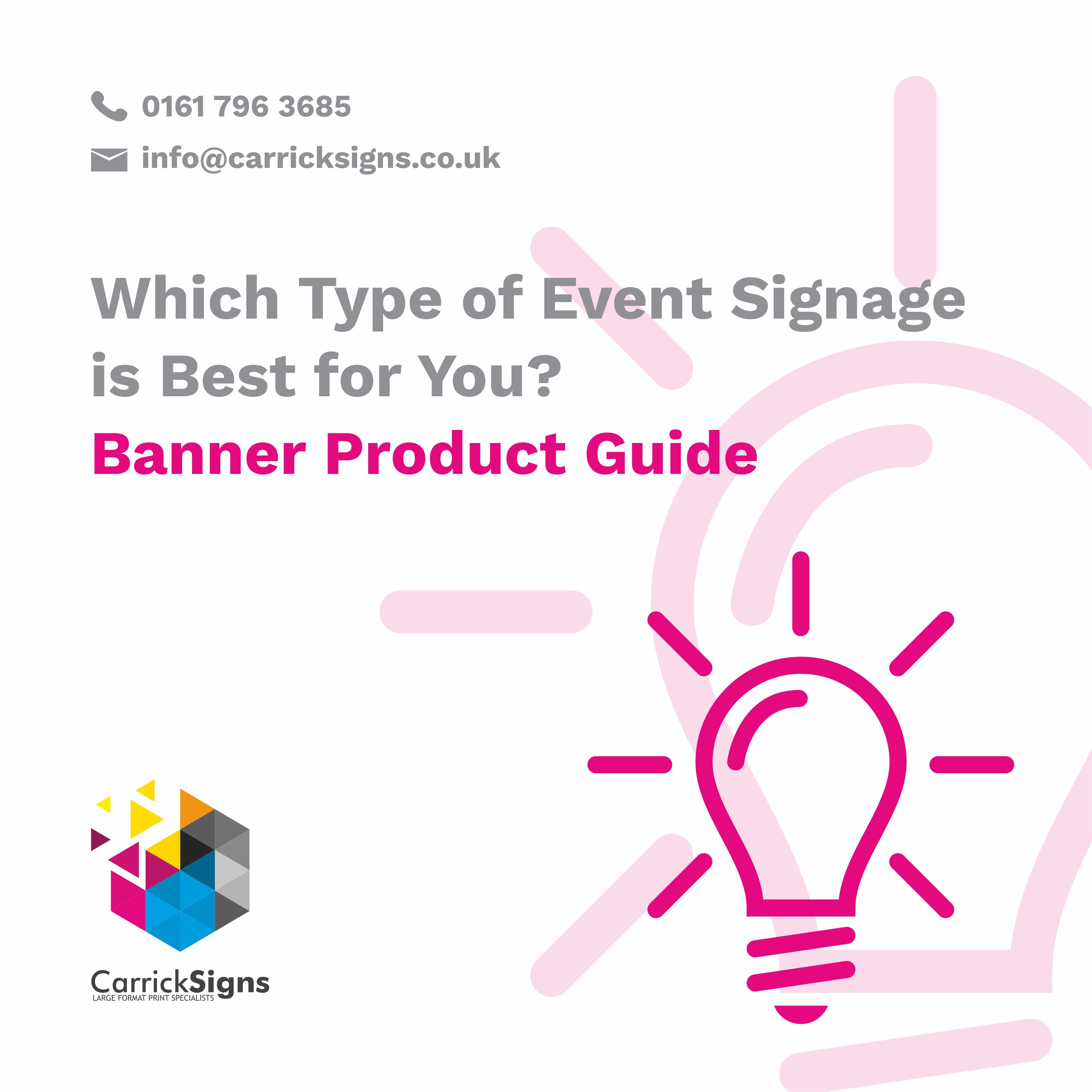 Which Type of Event Signage is Best for You? Banner Product Guide